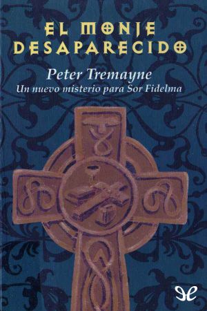 [Sor Fidelma 07] • El monje desaparecido
